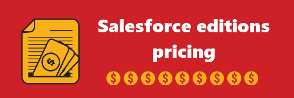 Salesforce editions pricing