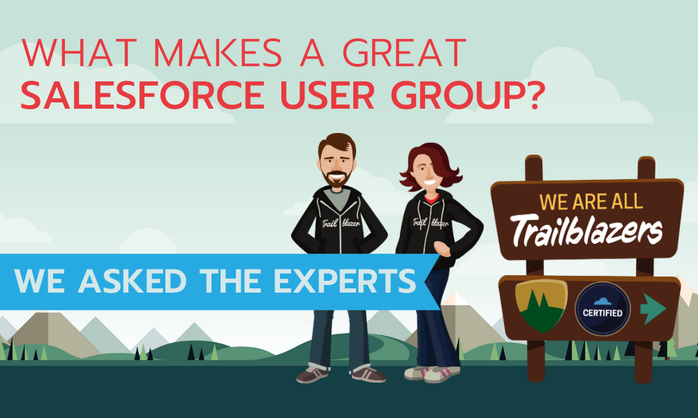 What makes a great Salesforce User Group